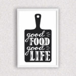 Quadro Good Food Good Life - 1521