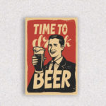 Quadro Time To Drink Beer - 1530