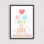 Quadro All We Need Is Love - 2009