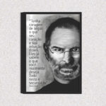 Quadro Frase Steve Jobs - 2036